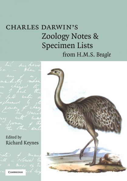 Charles Darwin's Zoology Notes and Specimen Lists from H. M. S. Beagle