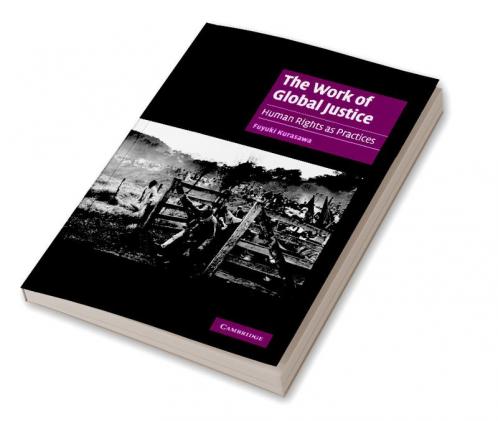 The Work of Global Justice