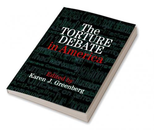 The Torture Debate in America