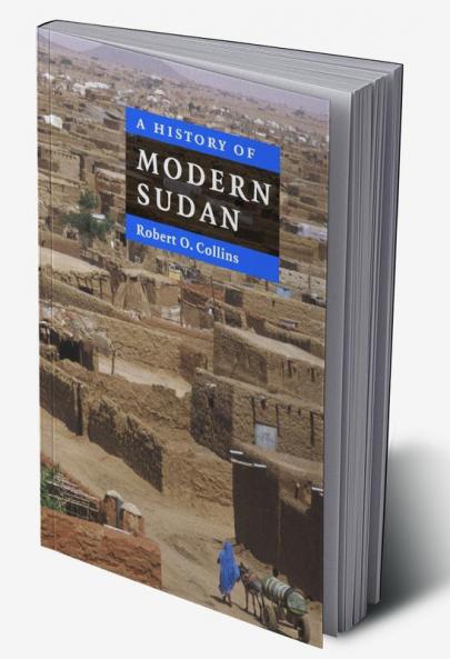 A History of Modern Sudan