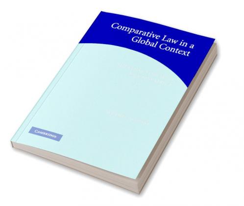 Comparative Law in a Global Context