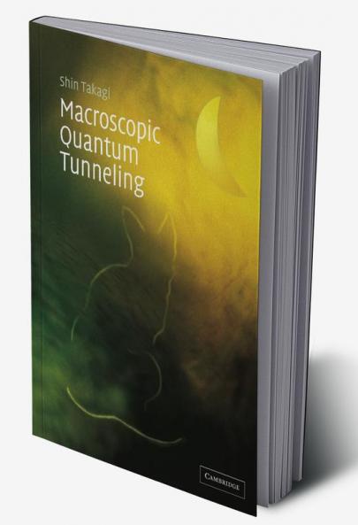 Macroscopic Quantum Tunneling
