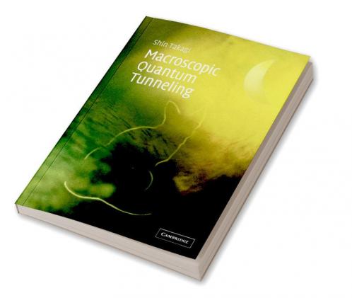 Macroscopic Quantum Tunneling