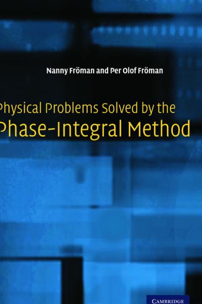 Physical Problems Solved by the Phase-Integral Method