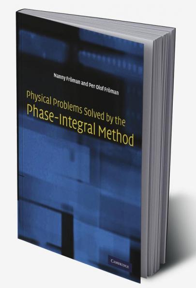 Physical Problems Solved by the Phase-Integral Method
