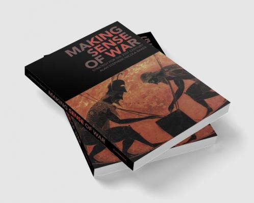 Making Sense of War