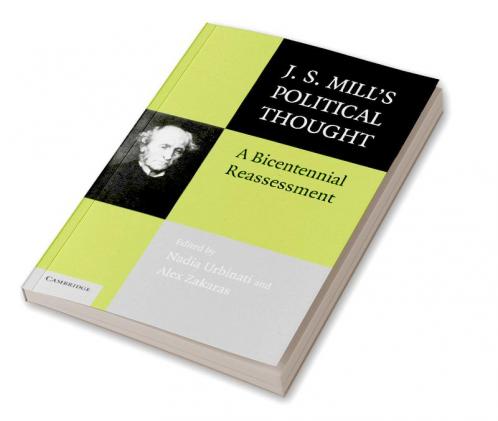 J.S. Mill's Political Thought