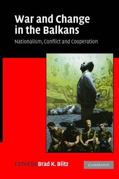 War and Change in the Balkans