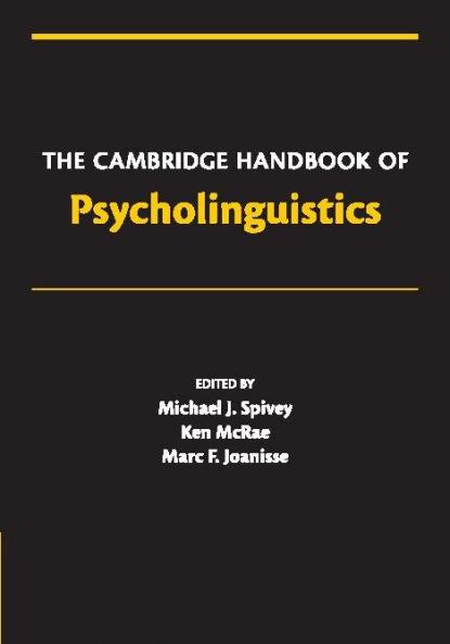 The Cambridge Handbook of Psycholinguistics