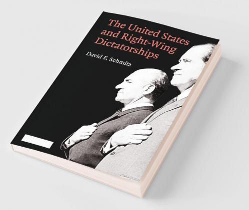 The United States and Right-Wing Dictatorships             1965-1989