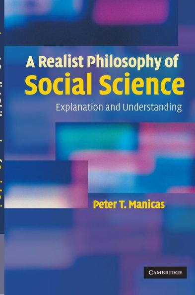 A Realist Philosophy of Social Science