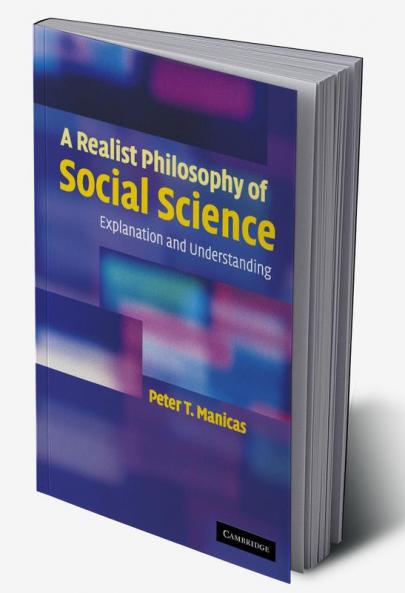 A Realist Philosophy of Social Science