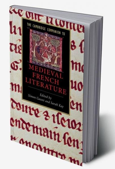 The Cambridge Companion to Medieval French Literature
