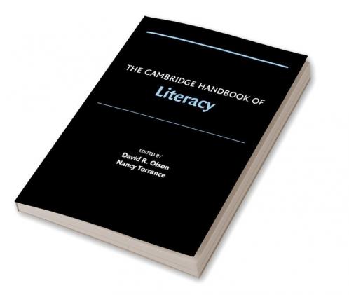 The Cambridge Handbook of Literacy