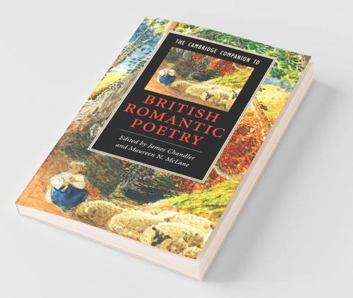 The Cambridge Companion to British Romantic Poetry