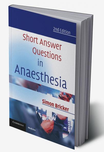Short Answer Questions in Anaesthesia