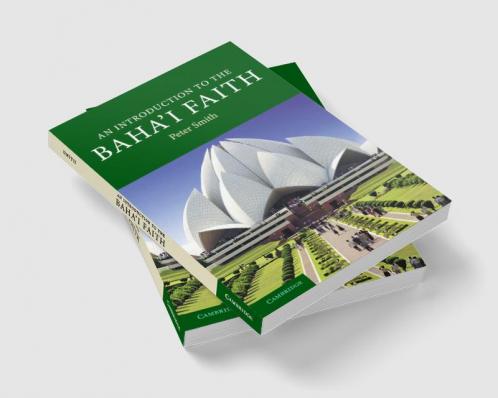 An Introduction to the Baha'i Faith