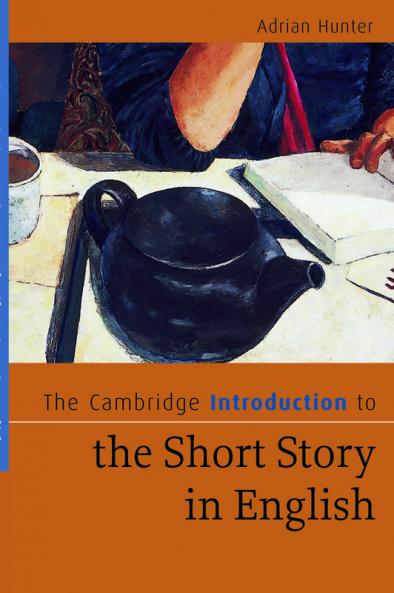 The Cambridge Introduction to the Short Story in English