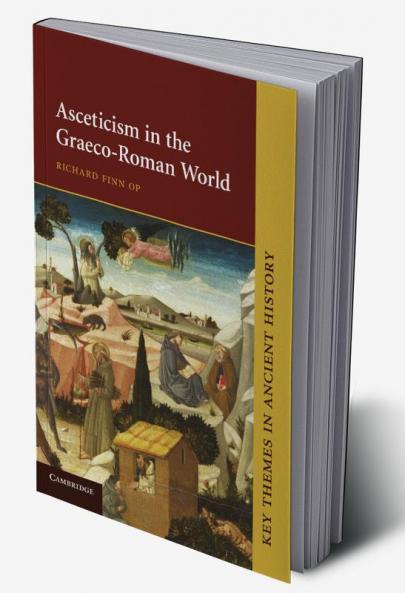Asceticism in the Graeco-Roman World