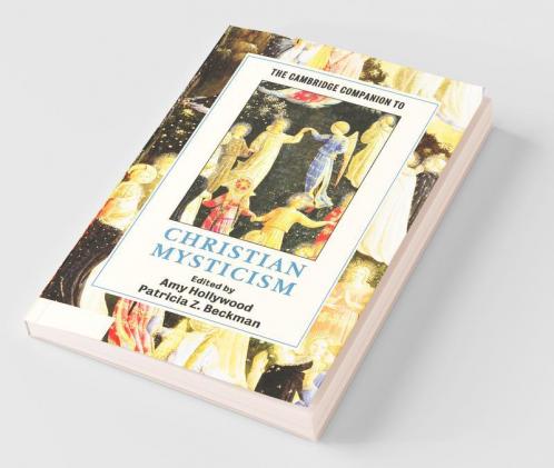 The Cambridge Companion to Christian             Mysticism