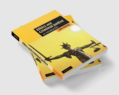 Ethics and Criminal Justice