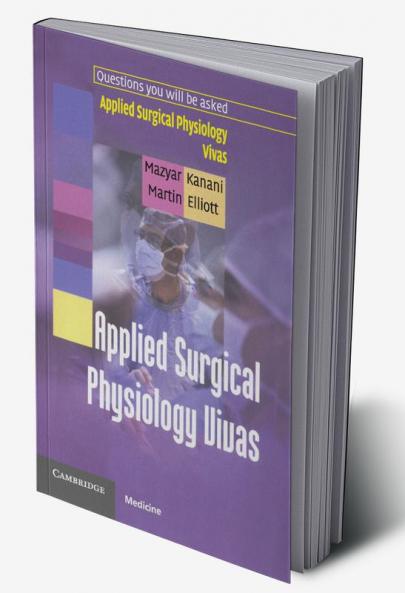 Applied Surgical Physiology Vivas
