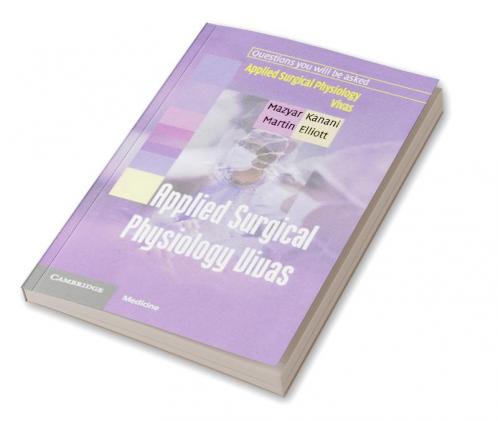 Applied Surgical Physiology Vivas