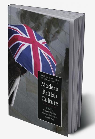 The Cambridge Companion to Modern British Culture