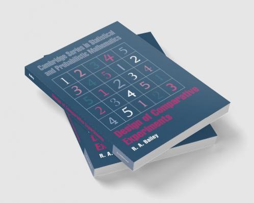 Design of Comparative Experiments