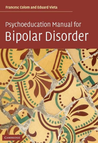Psychoeducation Manual for Bipolar Disorder