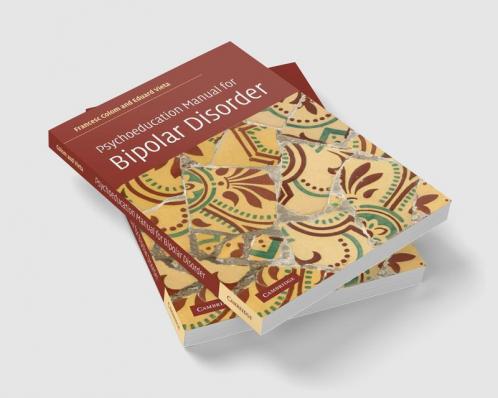 Psychoeducation Manual for Bipolar Disorder