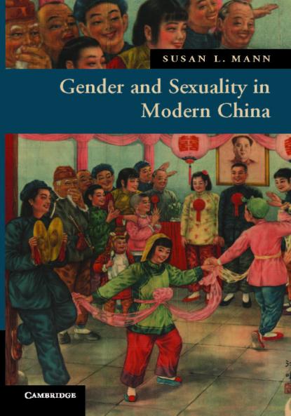 Gender and Sexuality in Modern Chinese History