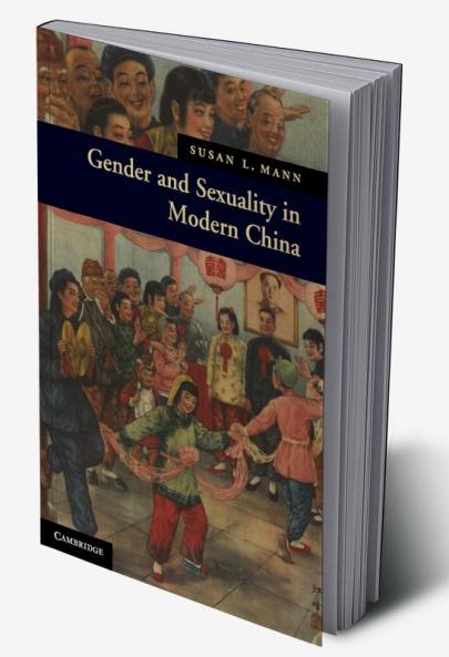 Gender and Sexuality in Modern Chinese History