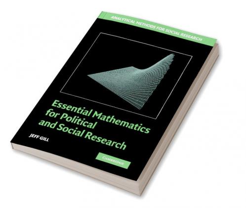 Essential Mathematics for Political and Social Research