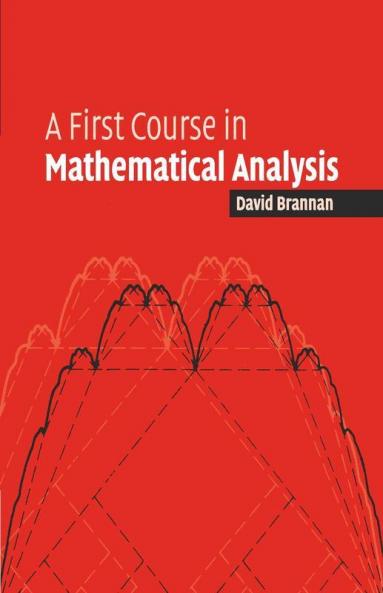 First Course Mathematical Analysis