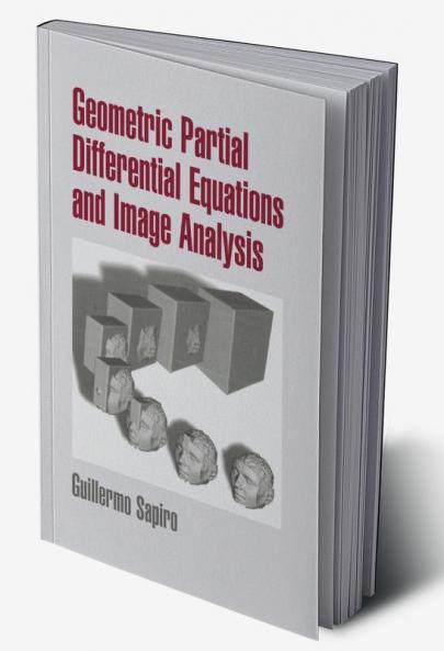 Geometric Partial Differential Equations and Image Analysis