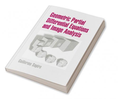 Geometric Partial Differential Equations and Image Analysis