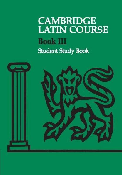 Cambridge Latin Course 3