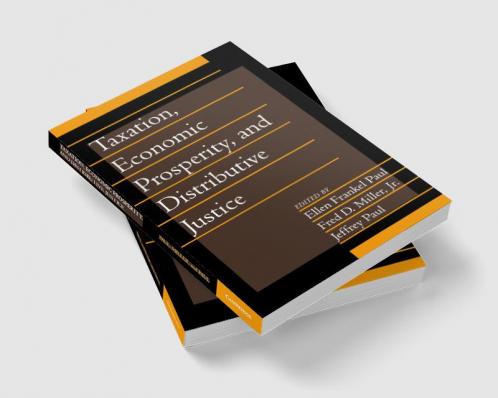 Taxation Economic Prosperity and Distributive Justice