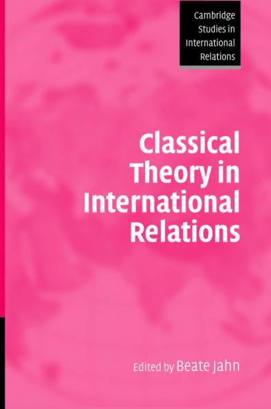 Classical Theory in International Relations
