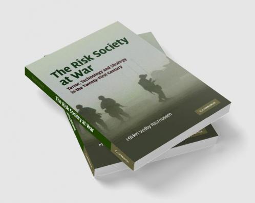The Risk Society at War