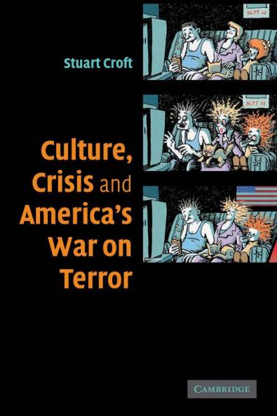 Culture Crisis and America's War on Terror