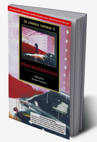 THE CAMBRIDGE COMPANION TO POSTMODERNISM (SOUTH ASIA EDITION)