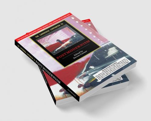 THE CAMBRIDGE COMPANION TO POSTMODERNISM (SOUTH ASIA EDITION)