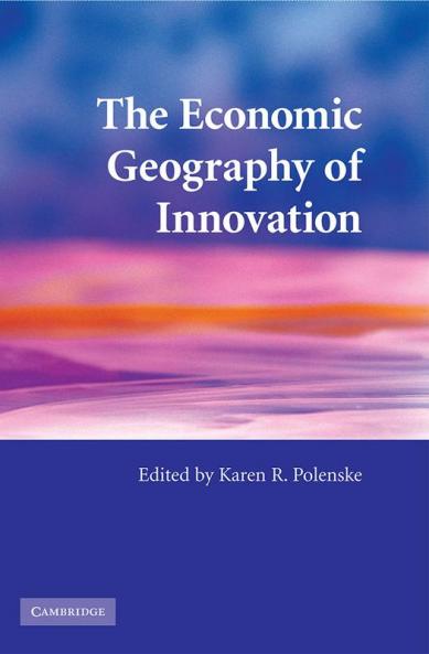 The Economic Geography of Innovation