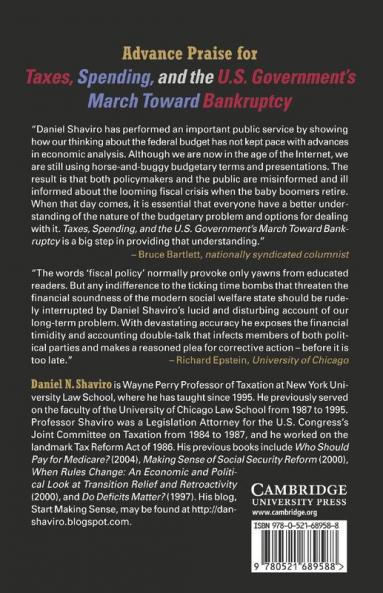 Taxes Spending and the U.S. Government's March Towards Bankruptcy