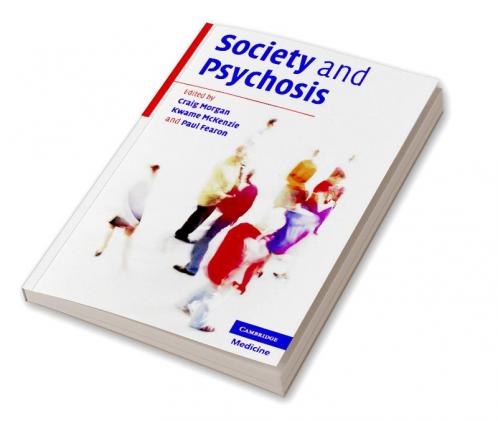 Society and Psychosis