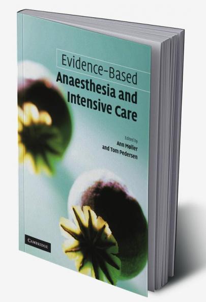 Evidence-Based Anaesthesia and Intensive Care
