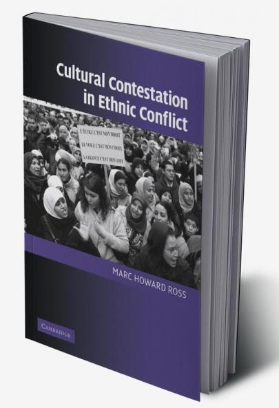 Cultural Contestation in Ethnic Conflict