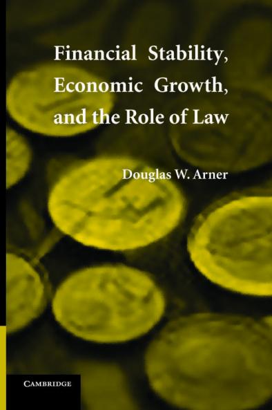 Financial Stability Economic Growth and the Role of Law